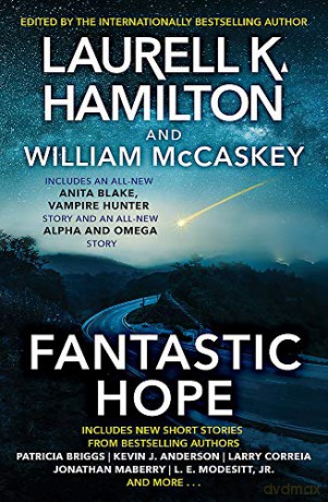 Fantastic Hope - Laurell K.Hamilton [KSIĄŻKA]