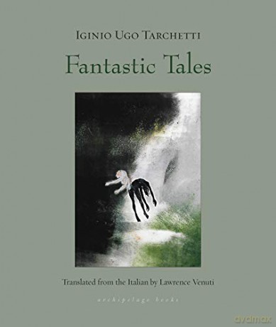 Fantastic Tales - Iginio Ugo Tarchetti [KSIĄŻKA]