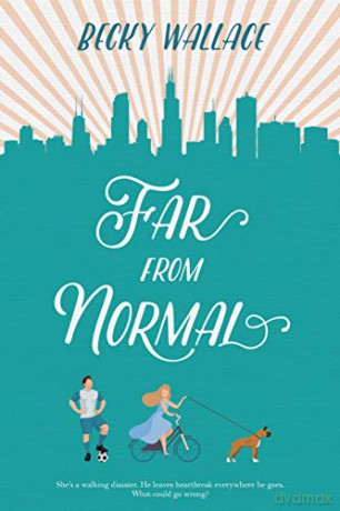 Far From Normal - Becky Wallace [KSIĄŻKA]