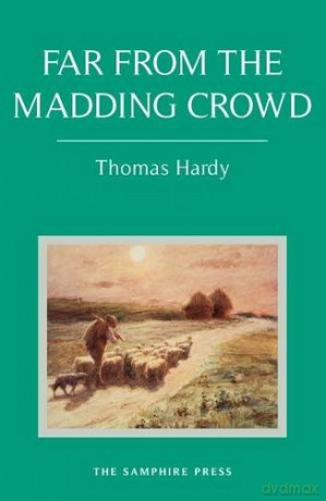 Far from the Madding Crowd - Thomas Hardy [KSIĄŻKA]