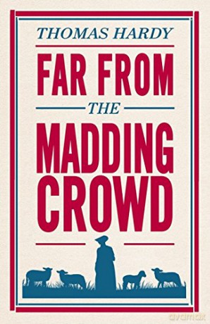 Far from the Madding Crowd Alma Classics Evergreens: Thomas Hardy - Thomas Hardy [KSIĄŻKA]