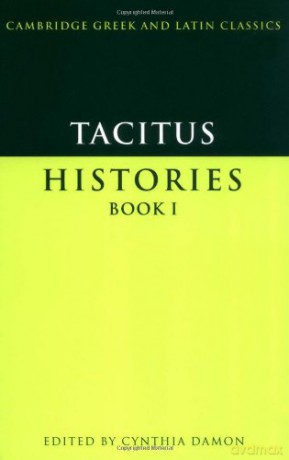 Tacitus: Histories Book I: 1 (Cambridge Greek And Latin Classics) - Damon [KSIĄŻKA]