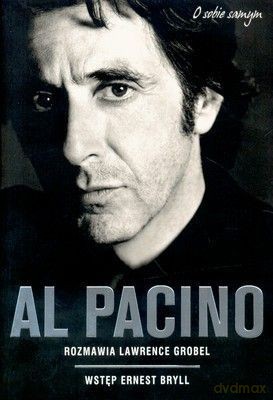 Al Pacino O Sobie Samym - Lawrence Grobel [KSIĄŻKA]