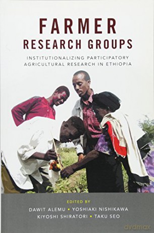 Farmer Research Groups: Institutionalizing participatory agricultural research in Ethiopia - Dawit Alemu [KSIĄŻKA]