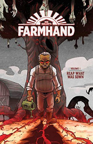 Farmhand Volume 1: Reap What Was Sown - Rob Guillory [KOMIKS]