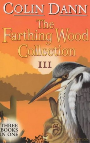 Farthing Wood Collection 3 Animals of Farthing Wood - Colin Dann [KSIĄŻKA]
