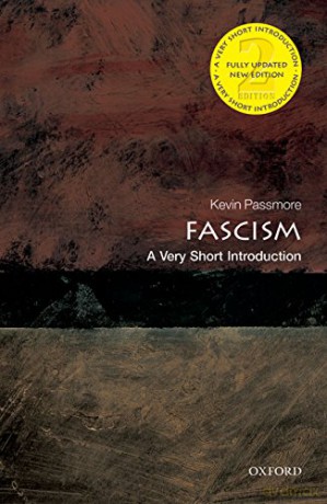 Fascism: A Very Short Introduction 2/e Very Short Introductions - Kevin Passmore [KSIĄŻKA]