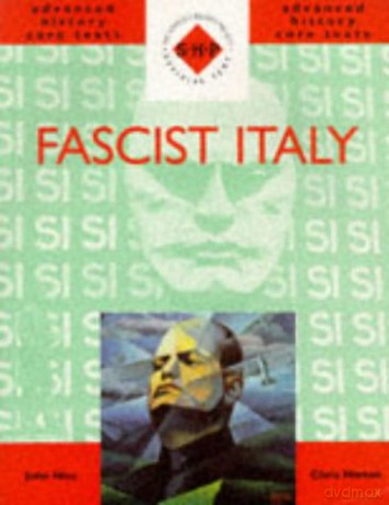 Fascist Italy SHP Advanced History Core Texts - Chris Hinton [KSIĄŻKA]