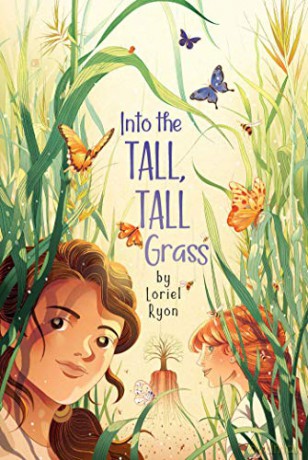 Into The Tall, Tall Grass - Loriel Ryon [KSIĄŻKA]