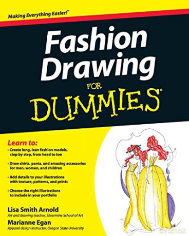 Fashion Drawing For Dummies - Lisa Arnold [KSIĄŻKA]