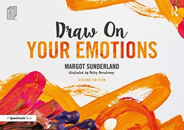 Draw On Your Emotions - Margot Sunderland [KSIĄŻKA]