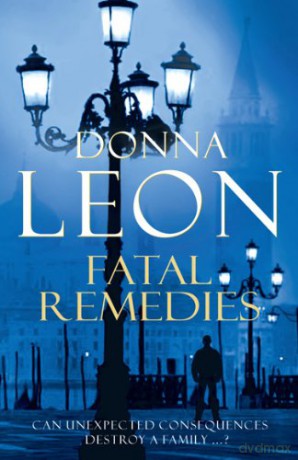 Fatal Remedies: Brunetti 8 - Donna Leon [KSIĄŻKA]