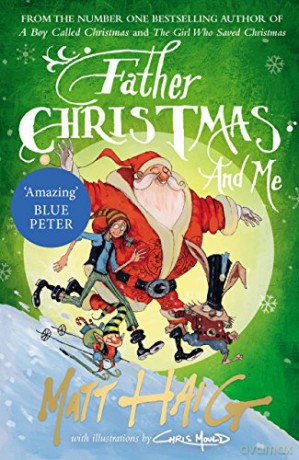 Father Christmas and Me - Matt Haig [KSIĄŻKA]