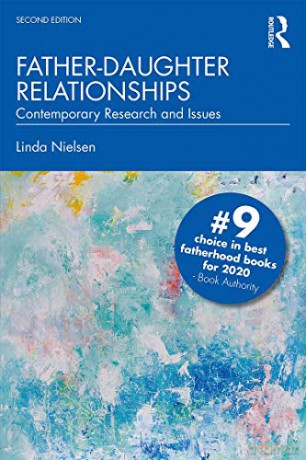 Father-Daughter Relationships: Contemporary Research and Issues Textbooks in Family Studies - Linda Nielsen [KSIĄŻKA]