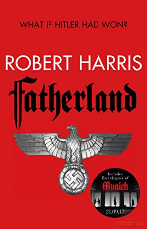 Fatherland 25th Enniversary Edition - Robert Harris [KSIĄŻKA]