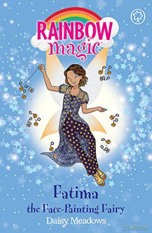 Fatima the Face-Painting Fairy: The Funfair Fairies Book 2 Rainbow Magic - Daisy Meadows [KSIĄŻKA]