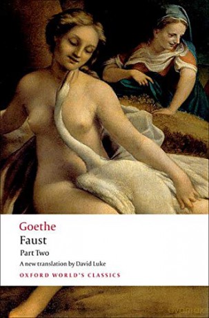 Faust: Part Two Oxford World's Classics - J. W. von Goethe [KSIĄŻKA]