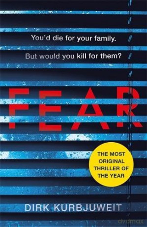Fear - Dirk Kurbjuweit [KSIĄŻKA]