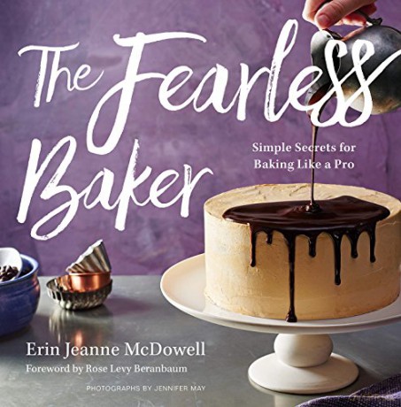 Fearless Baker, The: Simple Secrets for Baking Like a Pro - Jeanne, Erin McDowell [KSIĄŻKA]