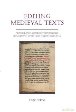 Editing Medieval Texts (Exeter Medieval Texts And Studies) - Ralph Hanna III [KSIĄŻKA]