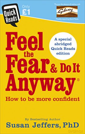 Feel the Fear and Do it Anyway Quick Reads 2017 - Susan Jeffers [KSIĄŻKA]