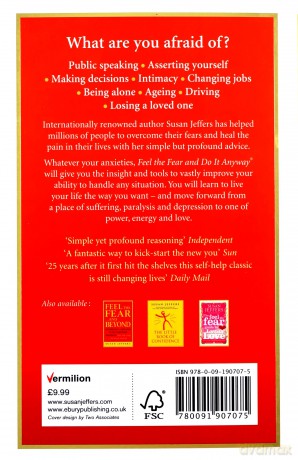 Feel The Fear And Do It Anyway: How to Turn Your Fear and Indecision into Confidence and Action - Susan Jeffers [KSIĄŻKA]