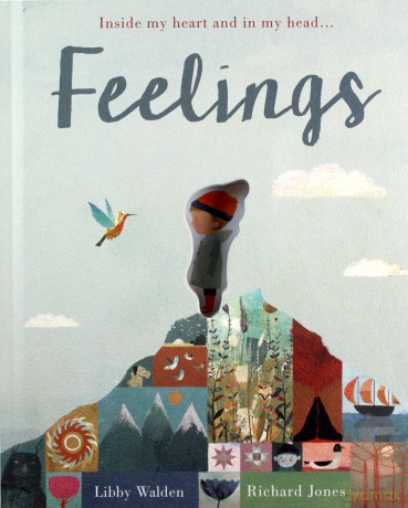 Feelings: Inside my heart and in my head... - Libby Walden [KSIĄŻKA]