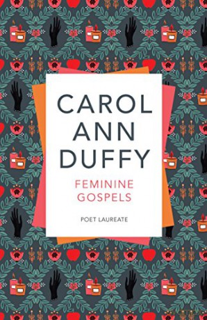 Feminine Gospels - Carol Ann Duffy [KSIĄŻKA]