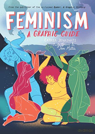 Feminism: A Graphic Guide: by Cathia Jenainati - Cathia Jenainati [KSIĄŻKA]