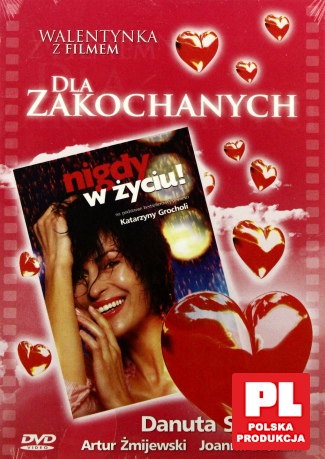 Nigdy W Życiu (Walentynka Dla Zakochanych) [DVD]