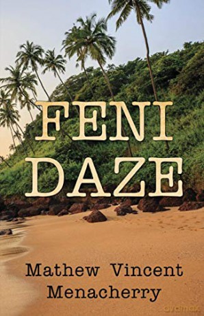 Feni Daze - Mathew Vincent Menacherry [KSIĄŻKA]