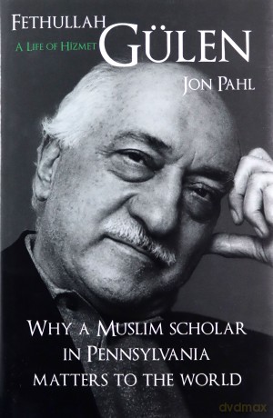 Fethullah Gulen: A Life of Hizmet - Jon Pahl [KSIĄŻKA]