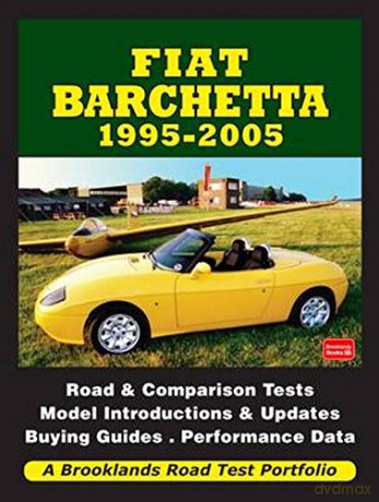Fiat Barchetta 1995-2005 Brooklands Books Road Tests Series [KSIĄŻKA]