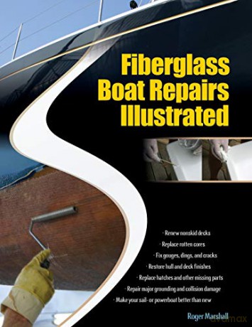 Fiberglass Boat Repairs Illustrated INTERNATIONAL MARINE-RMP - Roger Marshall [KSIĄŻKA]