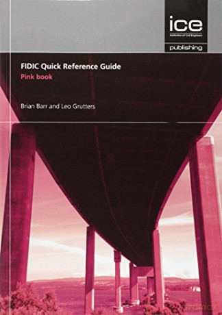 FIDIC Quick Reference Guide: Pink Book - Brian Barr [KSIĄŻKA]