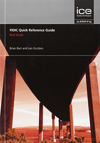 FIDIC Quick Reference Guide: Red Book - Leo Grutters [KSIĄŻKA]