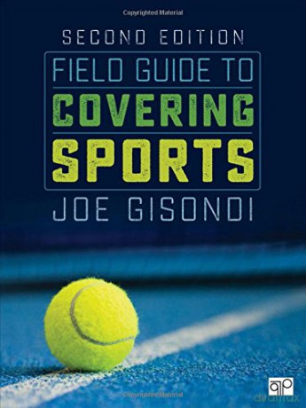 Field Guide to Covering Sports - Joe Gisondi [KSIĄŻKA]