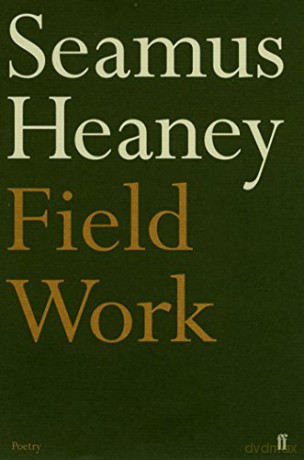 Field Work Faber Poetry - Seamus Heaney [KSIĄŻKA]