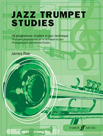 Jazz Trumpet Studies (Faber Edition) - James Rae [KSIĄŻKA]