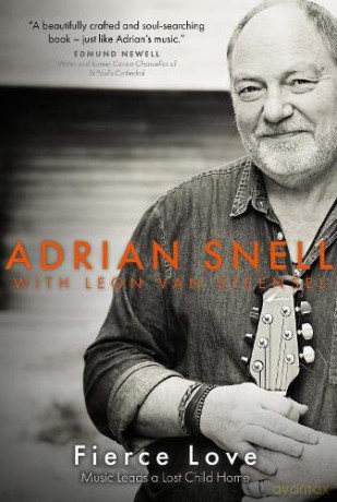 Fierce Love: Music Leads a Lost Child Home - Adrian Snell [KSIĄŻKA]