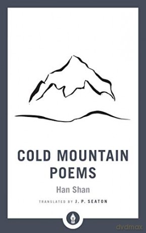 Cold Mountain Poems: Zen Poems Of Han Shan, Shih Te, And Wang Fan-Chih (Shambhala Pocket Library) - Han Shan [KSIĄŻKA]