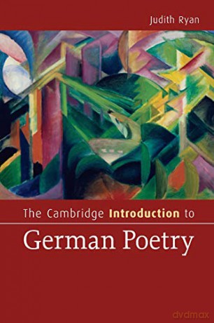 The Cambridge Introduction To German Poetry (Cambridge Introductions To Literature) - Judith Ryan [KSIĄŻKA]