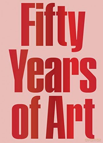 Fifty Years of Art: The Hiscox Collection 1970-2020: Gary Hume and Sol Calero explore 50 years of Collecting - Whitney Hintz [KSIĄŻKA]