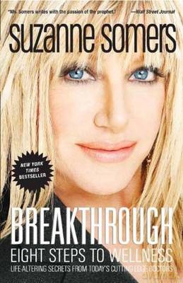 Breakthrough: Eight Steps To Wellness [KSIĄŻKA]