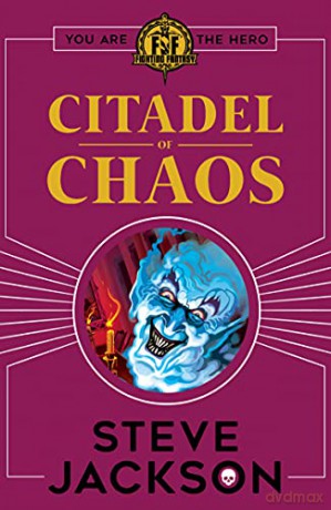 Fighting Fantasy: Citadel of Chaos - Steve Jackson [KSIĄŻKA]