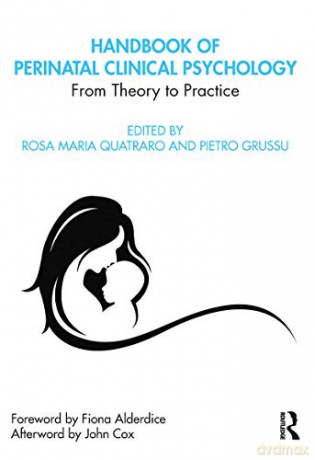 Handbook Of Perinatal Clinical Psychology: From Theory To Practice - Rosa Quatraro [KSIĄŻKA]