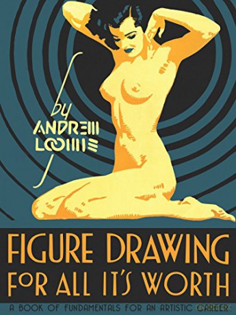 Figure Drawing for All it's Worth - Andrew Loomis [KSIĄŻKA]