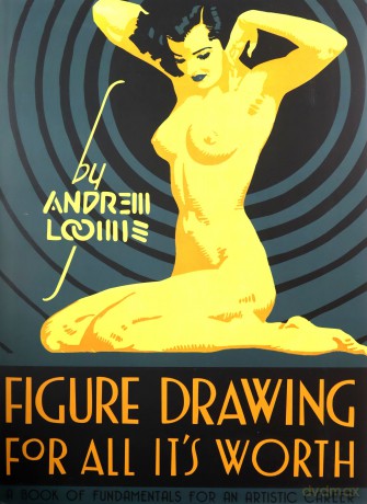 Figure Drawing for All it's Worth - Andrew Loomis [KSIĄŻKA]