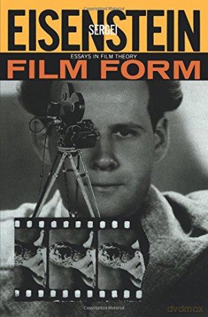 Film Form: Essays in Film Theory Harvest Book - Eisenstein Sergei Eisenstein [KSIĄŻKA]