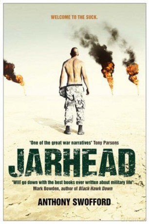 Jarhead: A Solder's Story Of Modern War - Anthony Swofford [KSIĄŻKA]